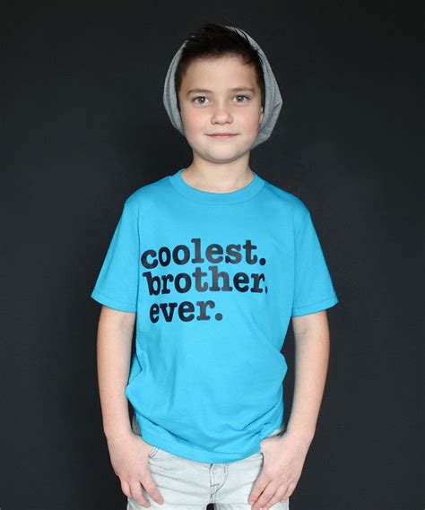 The Talking Shirt Turquoise Coolest Brother Ever Tee Boys Cute