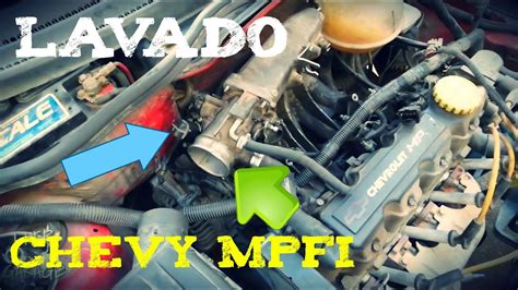 Lavado de cuerpo de aceleración y válvula IAC a Chevy 1 6 MPFI Luis