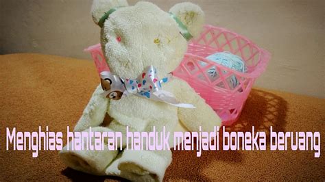 We did not find results for: Tutorial menghias hantaran handuk menjadi bentuk boneka beruang - YouTube