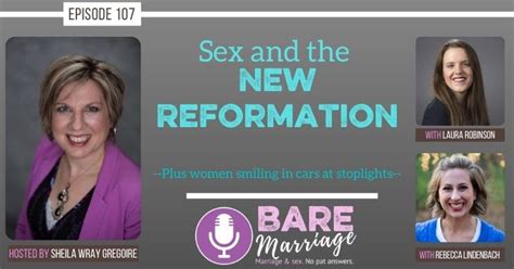 the podcast on sex and the new reformation bare marriage