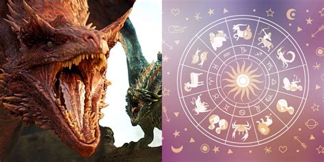 House Of The Dragon Which Dragon Would You Ride Based On Your Zodiac