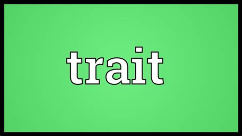 Trait Meaning Youtube