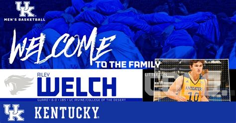 Kentucky Adds Riley Welch To 2019 20 Roster As Walk On Uk Athletics