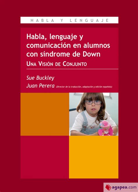 Habla Lenguaje Y Comunicacion En NiÑos Con Sindrome De Down