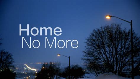 Home No More | Short Docs
