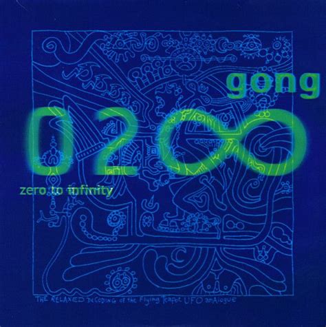 Gong Zero To Infinity 2000 Progrockworld Новинки и раритеты рок
