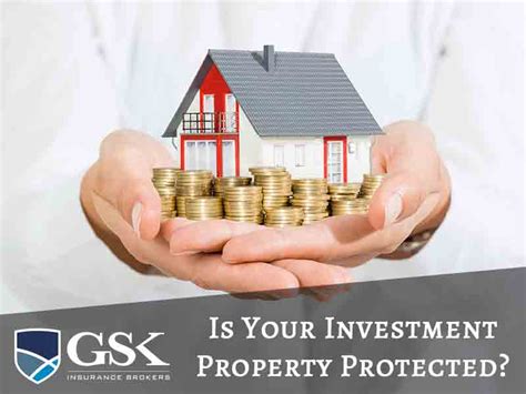Insurance for real estate investors. The Risks of Having an Investment Property - GSK Insurance