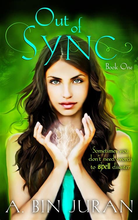 Book Blitz And Giveaway Out Of Sync By A Bin Juran Words To Spell Promote Book Beautiful