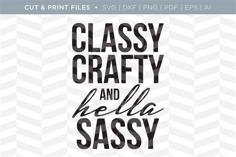 Classy Crafty Svg Cutprint File Illustrations Creative Market