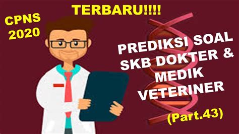 Soal Skb Dokter Hewan - Contoh Soal SKB