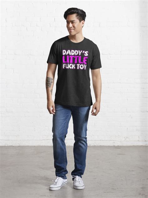 Daddys Little Fuck Toy Sexy Bdsm Ddlg Submissive Dominant T Shirt For Sale By Cameronryan