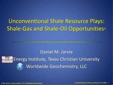 Unconventional Shale Resource Plays Shale Gas And Shale Oil