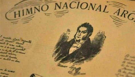 Esnaola en 1860.la versión original tiene un coro y nueve estrofas, cada una formada por dos cuartetas decasílabas. Hoy es el Día del Himno Nacional Argentino: ¿Sabés por qué ...