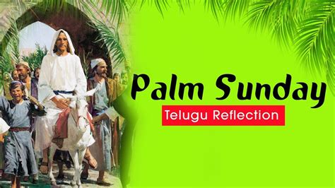 Palm Sunday A Telugu Reflection 05 April 2020 Fr Suresh Shs