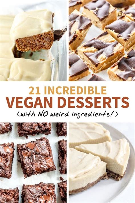 21 Incredible Vegan Desserts With No Weird Ingredients Detoxinista