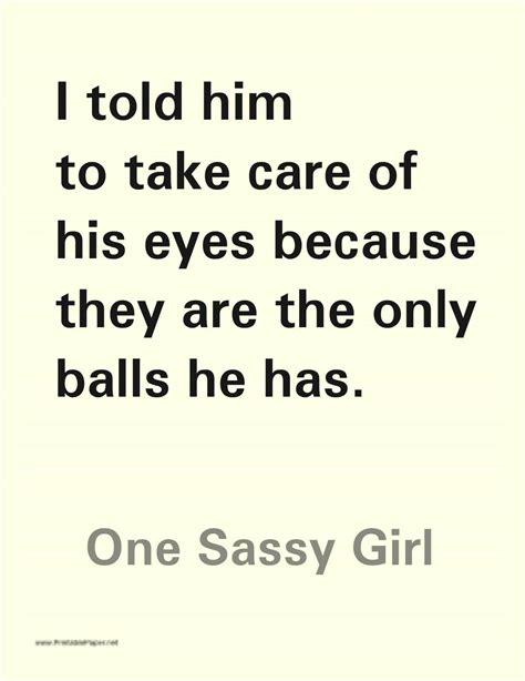 Best Sassy Quotes From One Sassy Girl On Instagram Sassy Quotes