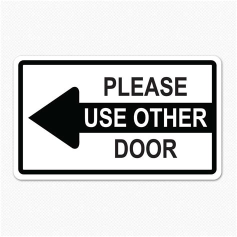 Please Use Other Door Sign Printable