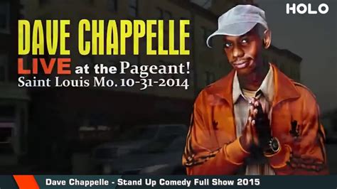 Dave Chappelle Stand Up Comedy Show 2015 Youtube