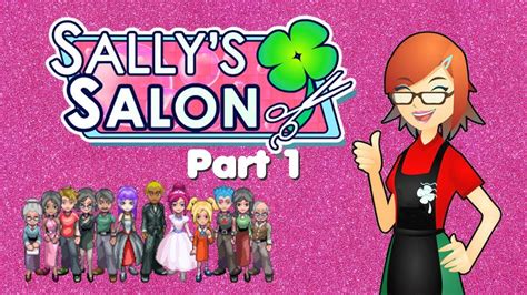 Sally S Salon Gameplay Part 1 Day 1 To 3 The Mall YouTube