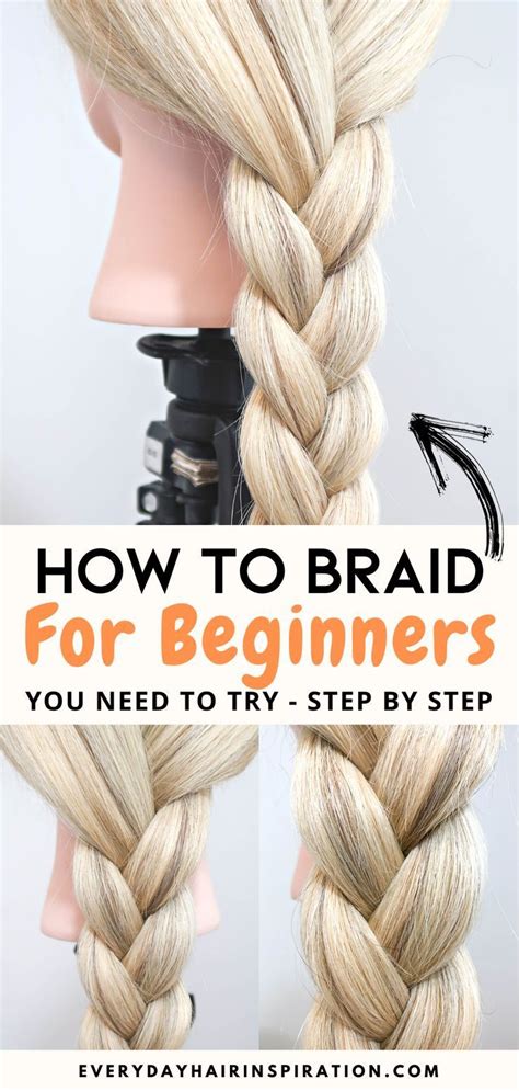 3 strand braid how to braid hair for complete beginners everyday hair inspiration in 2023