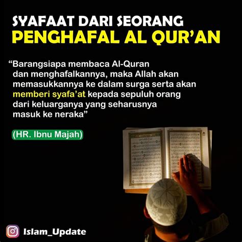 Media Dakwah di Instagram . Keutamaan menjadi seorang penghafal Al-Quran dan memiliki anggota