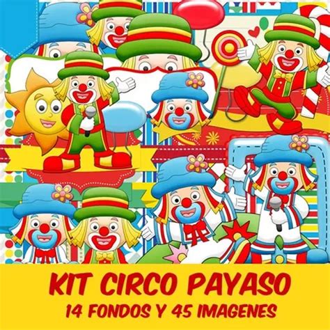 Kit Imprimible Pack Fondos Circo Payaso Clipart En Venta En Lima Lima