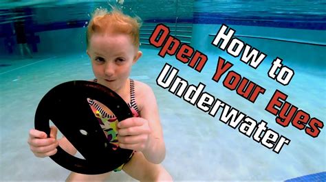 How To Open Your Eyes Underwater Youtube