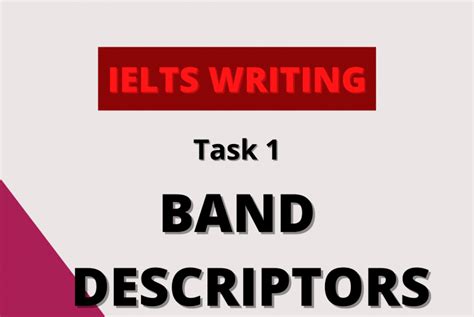Ielts Writing Task 1 Band Descriptors Gurubaa