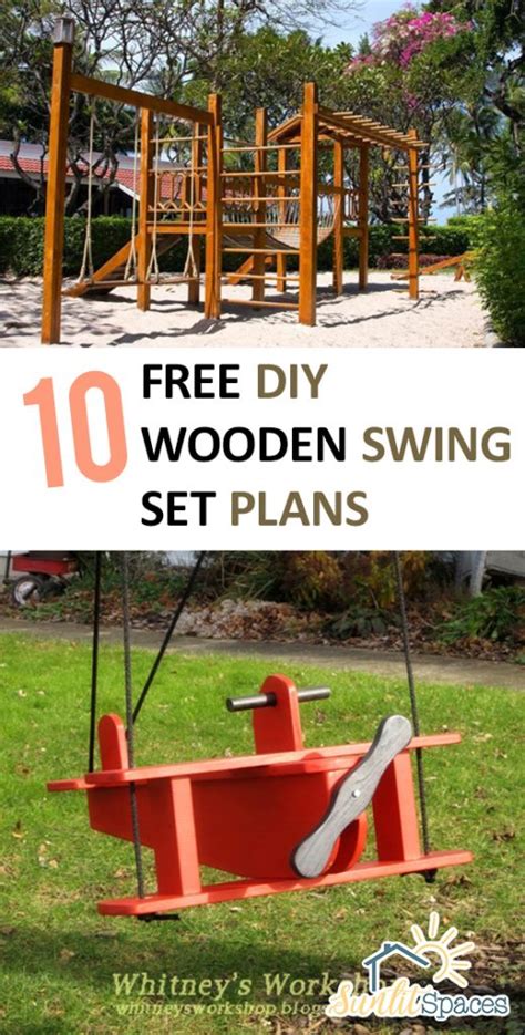 10 Free Diy Wooden Swing Set Plans Sunlit Spaces