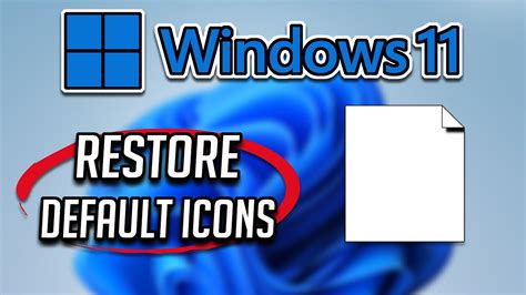 How To Restore Default Icons On Windows 11 Tutorial Youtube