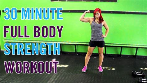 30 Minute Full Body Strength W Dumbbells Workout