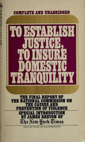 To Establish Justice To Insure Domestic Tranquility 1970 Edition