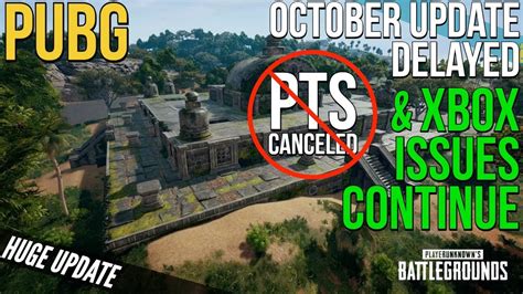pc minor backend improvements have been implemented and require a small client update. PUBG Xbox: October Update Delayed, PTS Canceled & More ...