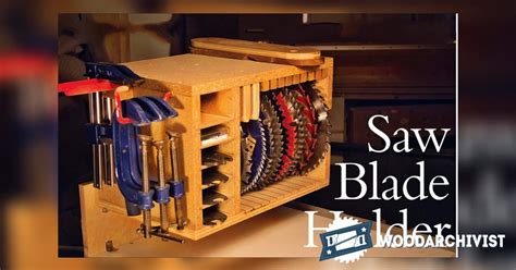 The first tip shows how to deal with raising the blade when the crank gets hard to. Saw Blade Holder Plans • WoodArchivist