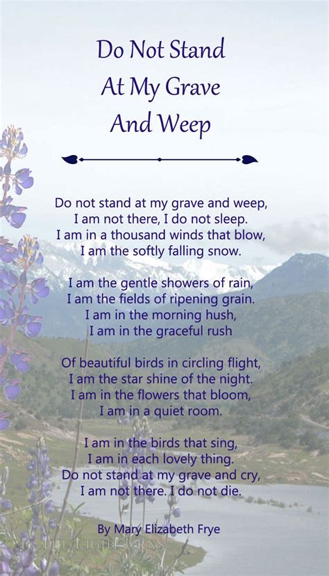 Poems Do Not Stand At My Grave And Weep Perfectlasopa