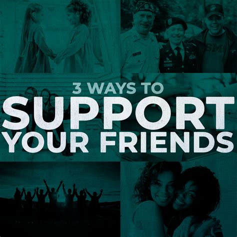 3 Ways To Support Your Friends In 2021 Supportive Friends Supportive