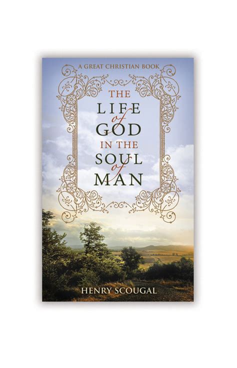The Life Of God In The Soul Of Man · Great Christian Books · Online