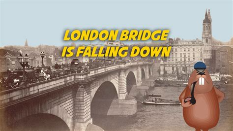 Instruct the 2 children to drop their hands down on the last word of the rhyme, trying to capture a child between their arms. London Bridge Is Falling Down | Song, Karaoke, Score, PDF