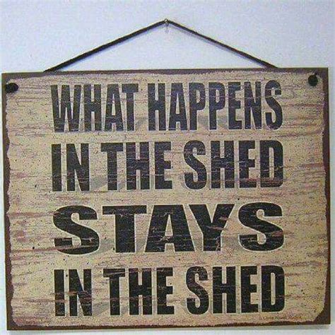 Pin By Vanessa Stacey On Signs Shed Signs Sign Quotes She Shed Signs