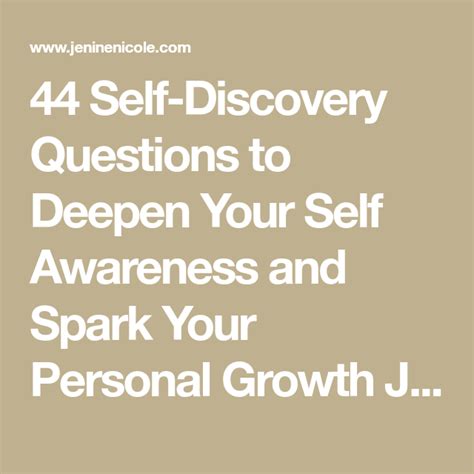 44 Self Discovery Questions To Deepen Your Self Awareness And Spark