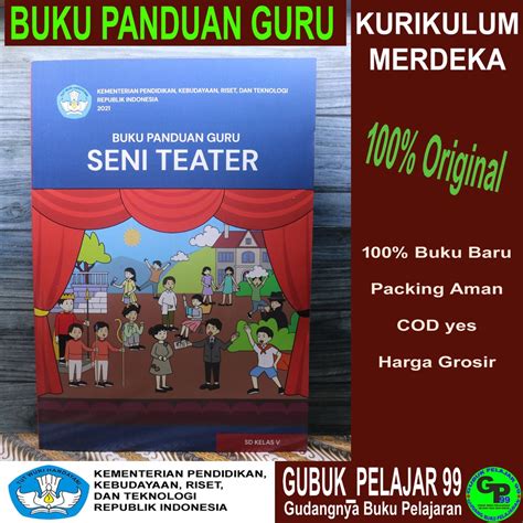 Jual Buku Panduan Guru Seni Teater Untuk Sd Mi Kelas Kurikulum