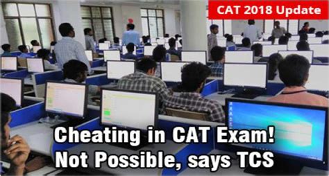 Is It Possible To Cheat In Cat Exam Tcs Says ‘no Why Know The 10