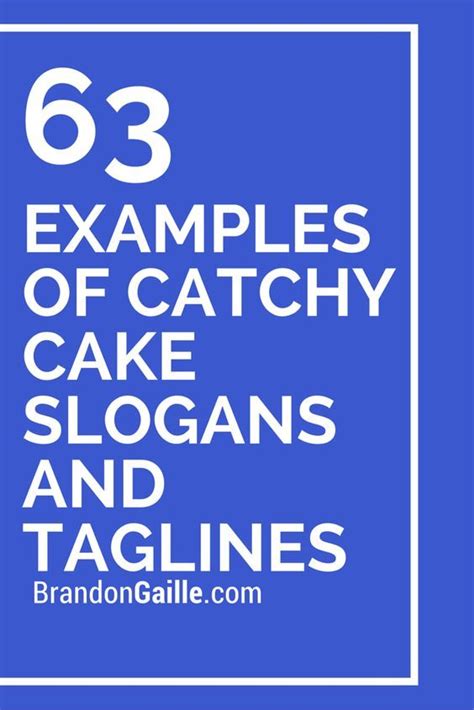 150 Examples Of Catchy Cake Business Slogans And Taglines Cake