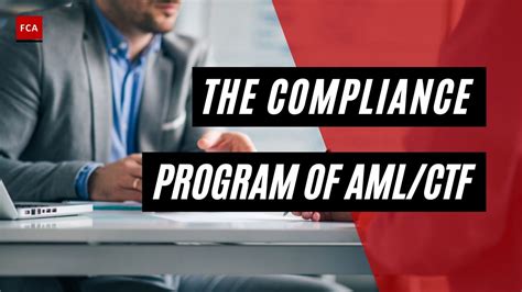 Compliance Program Of Amlctf The Anti Money Laundering Compliance Program