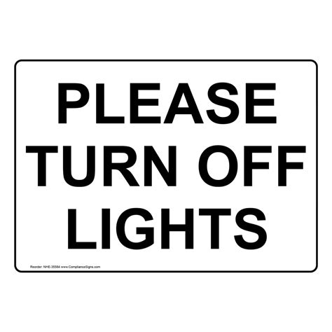 Office Policies Regulations Sign Please Turn Off Lights