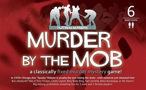 Murder By The Mob Mystery Dinner Party Game For 6 Adults