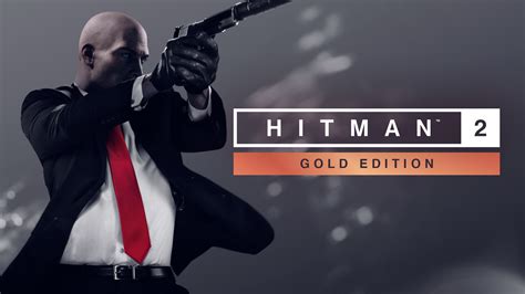 Hitman 2 Gold Edition Pc Steam Game Fanatical