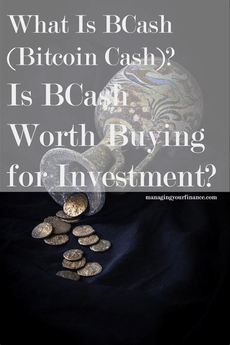The main reason we're hearing more about bitcoin is that its market cap is the highest. What Is BCash (Bitcoin Cash)? Is BCash Worth Buying for ...