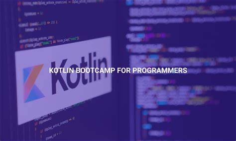 Kotlin Bootcamp For Programmers Alpha Academy