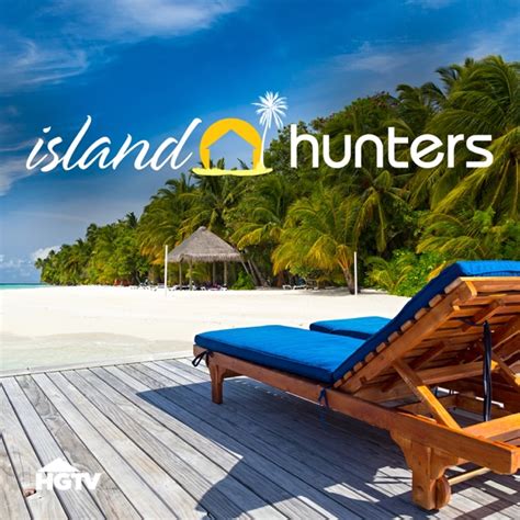 Watch Island Hunters Season 4 Episode 16 Worlds Most Private Island